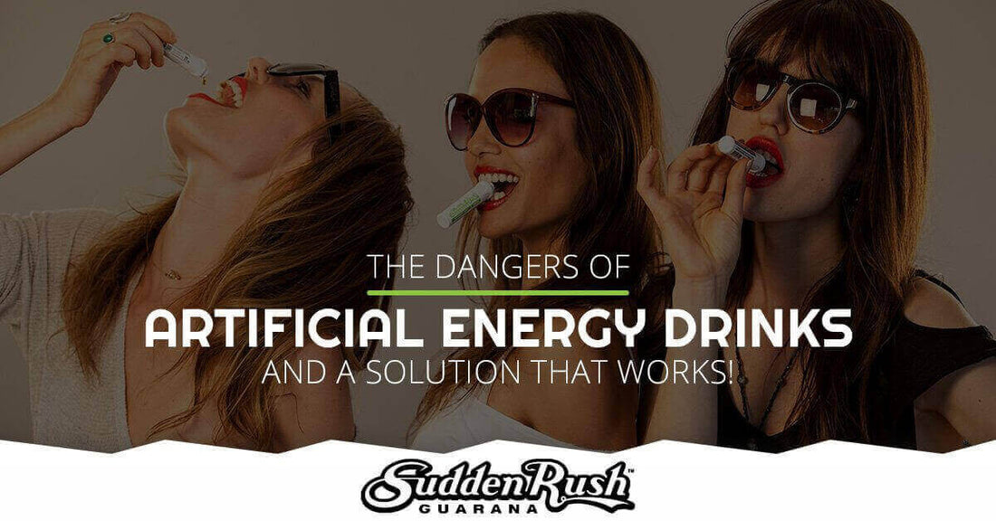 The Dangers of Artificial Energy Drinks and a Solution That Works! Welcome to our blog page here at SuddenRush Guarana! We are in the business of providing energy that is natural, organic, non-GMO, and completely safe to use on a regular basis. Our guaran