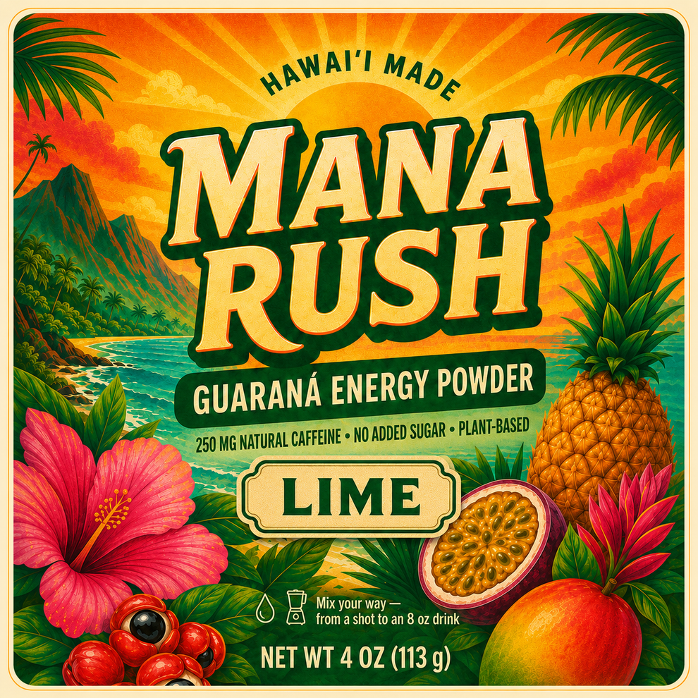 Mana Rush Lime guarana energy powder 4 oz pouch, Hawaiʻi made