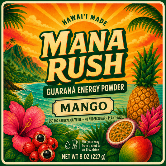 Mana Rush Mango guarana energy powder 8 oz pouch, Hawaiʻi made
