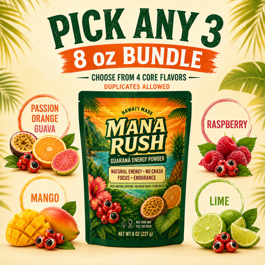 Mana Rush Pick Any 3 8 oz bundle — choose from Passion Orange Guava, Mango, Raspberry, or Lime; d...